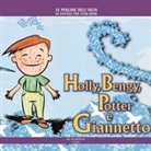 Daniela Poggiolini - Holly, Bengy, Potter e Giannetto