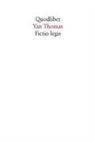 Yan Thomas, M. Spanò - Fictio legis