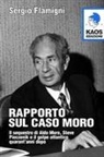 Sergio Flamigni - Rapporto sul caso Moro
