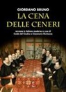 Giordano Bruno, Guido Del Giudice, Gianmario Ricchezza - La cena delle ceneri