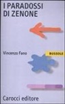 Vincenzo Fano - I paradossi di Zenone