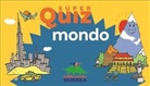 Aurore Meyer, Matthieu Roda - Mondo. Super quiz