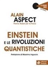 Alain Aspect - Einstein e le rivoluzioni quantistiche