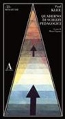 Paul Klee, Mario Lupano - Quaderno di schizzi pedagogici