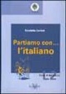 Nicoletta Carloni - Partiamo con... l'italiano