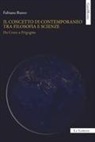 Fabiana Russo - Il concetto di contemporaneo tra filosofia e scienze. Da Croce a Prigogine