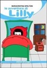 Mariacristina Speltoni - Le avventure di Lilly