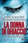 Robert Bryndza - La donna di ghiaccio