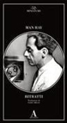 Man Ray - Ritratti
