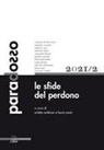 Orietta Ombrosi, Laura Sanò - Le sfide del perdono