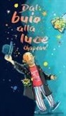 Marco Finco, Anna Formaggio - Dal buio alla luce. Chapeau!