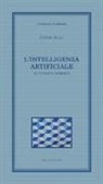 Guido Alpa - L' intelligenza artificiale. Il contesto giuridico