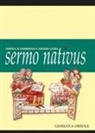 Gianluca Orsola - Sermo nativus. Rubrica di grammatica e sintassi latina