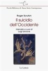 Roger Scruton, Luigi Iannone - Il suicidio dell'Occidente