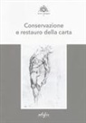 Luca Fiorentino - Conservazione e restauro della carta