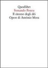 Fernando Pessoa, V. Russo - Il ritorno degli dèi. Opere di António Mora