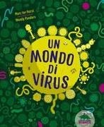 Marc ter Horst, Wendy Panders - Un mondo di virus