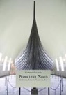 Gabriele Galanti - Popoli del Nord. Vichinghi, norreni, variaghi, rus'