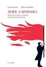 Danilo Breschi, Zeffiro Ciuffoletti - Sfide a sinistra. Storie di vincenti e perdenti nell'Italia del Novecento