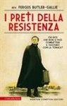 Fergus Butler-Gallie - I preti della resistenza