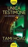 Tami Hoag - Unica testimone