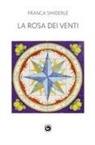 Franca Smiderle - La rosa dei venti
