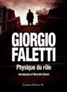Giorgio Faletti - Physique du role