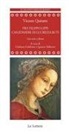 Vicente Quirarte, Ignacio Ballester, Giuliana Calabrese - Frà Filippo Lippi. Canzoniere di Lucrezia Buti. Testo spagnolo a fronte