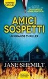 Jane Shemilt - Amici sospetti