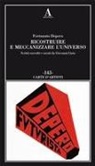 Fortunato Depero, Giovanni Lista - Ricostruire e meccanizzare l'universo