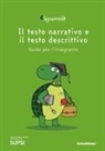 Centro competenze didattica dell'italiano - Sgrammit: quaderno verde docente. «Il testo narrativo e il testo descrittivo»