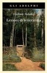 Vladimir Nabokov, Fredson Bowers - Lezioni di letteratura