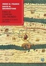 David M. Brownstone, Irene M. Franck - Fino ai confini del mondo. Le strade e la storia dell'uomo