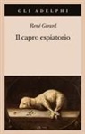 René Girard, Giuseppe Fornari - Il capro espiatorio
