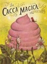 Sergio Mora - La cacca magica