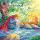 Jacob Grimm, Wilhelm Grimm, Irma Stropeni - Il principe senza paura