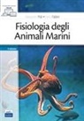 Elena Fabbri, Alessandro Poli - Fisiologia degli animali marini