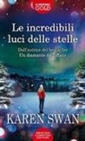 Karen Swan - Le incredibili luci delle stelle