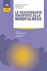 Paul R. Fulton, Christopher K. Germer, Ronald D. Siegel - Le psicoterapie orientate alla mindfulness