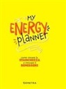Elena Meli - My energy planner. Come vincere la stanchezza e ritrovare il benessere