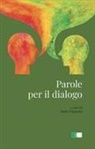 Santo Pagnotta - Parole per il dialogo