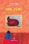 John Cono - Ora zero