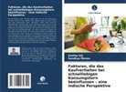 Sandhya Menon, Smitha Siji - Faktoren, die das Kaufverhalten bei schnelllebigen Konsumgütern beeinflussen - eine indische Perspektive