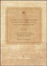 Federica Benedetti - La biblioteca francescana di San Michele in Isola e le «sue biblioteche» (1829-2008)