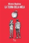 Michela Magliona - La teoria della mela