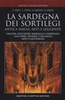 Francesco Enna, Franco Fresi, Gianluca Medas, Natalino Piras - La Sardegna dei sortilegi