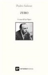 Pedro Salinas - Zero. Ediz. italiana e spagnola