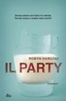Robyn Harding - Il party