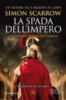 Simon Scarrow - La spada dell'impero