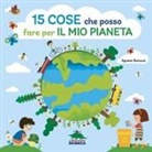 Agnese Baruzzi - 15 cose che posso fare per il mio pianeta